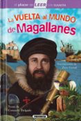 LA VUELTA AL MUNDO DE MAGALLANES de DELGADO, CONSUELO 