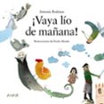 VAYA LIO DE MAANA! de RODENAS, ANTONIA 