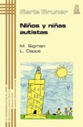 NIOS Y NIAS AUTISTAS di CAPPS, L.  SIGMAN, M. 