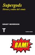 SUPERGODS de MORRISON, GRANT 