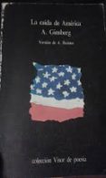 LA CAIDA DE AMERICA de GINSBERG, ALLEN 