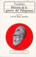 HISTORIA DE LA GUERRA DEL PELOPONESO de TUCIDIDES, PERICLES DE 