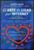 EL ARTE DE LIGAR POR INTERNET di RABIN, SUSAN 