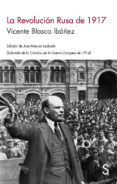 LA REVOLUCIN RUSA DE 1917 de LECHADO, JOSE MANUEL 