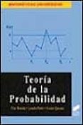 TEORIA DE LA PROBABILIDAD de IBARROLA, PILAR  PARDO, LEANDRO  QUESADA, VICENTE 