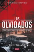 LOS OLVIDADOS di TZOULIADIS, TIM 