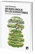 UN BUEN ENCAJE EN LOS ECOSISTEMAS de RIECHMANN, JORGE 