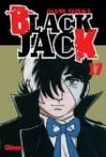 BLACK JACK VOL.17: ULTIMO NUMERO de TEZUKA, OSAMU 