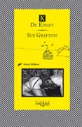 K DE KINSEY de GRAFTON, SUE 