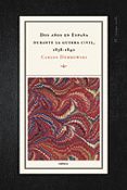 DOS AOS EN ESPAA DURANTE LA GUERRA CIVIL, 1838-1840 di DEMBOWSKI, CARLOS 