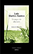 TIEMPO DE SILENCIO de MARTIN-SANTOS, LUIS 