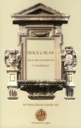 DOCE CALAS EN EL RENACIMIENTO Y UN EPILOGO de RINCON GONZALEZ, M DOLORES 