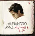 (PE) 40 VUELTAS AL SOL di SANZ, ALEJANDRO 