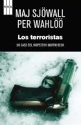 LOS TERRORISTAS de SJOWALL, MAJ WAHLOO, PER 