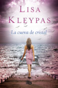 LA CUEVA DE CRISTAL de KLEYPAS, LISA 