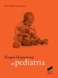 TERAPIA OCUPACIONAL EN PEDIATRA de DOMINGO SANZ, MARIA ANGELES 