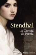 LA CARTUJA DE PARMA de STENDHAL 