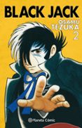 BLACK JACK N 02 de TEZUKA, OSAMU 