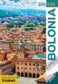 BOLONIA 2019 (GUIA VIVA EXPRESS) (3 ED.) de MERINO BOBILLO, IGNACIO 