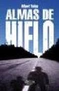 ALMAS DE HIELO di TOLOS, ALBERT 