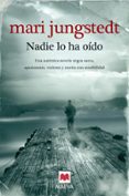 NADIE LO HA OIDO (SAGA ANDERS KNUTAS 2) de JUNGSTEDT, MARI 