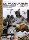 EN VANGUARDIA 1935/45 de MARTINEZ CANALES, FRANCISCO 