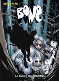 BONE N 6: LA CUEVA DEL ANCIANO de SMITH, JEFF 