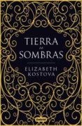 (PE) TIERRA DE SOMBRAS di KOSTOVA, ELIZABETH 