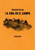 LA VIDA EN EL CAMPO de VERGA, GIOVANNI 