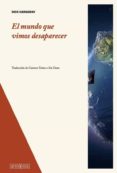 EL MUNDO QUE VIMOS DESAPARECER di HARKAWAY, NICK 