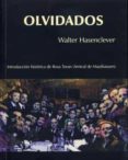 OLVIDADOS di HASENCLEVER, WALTER 
