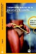 TRATAMIENTO NATURAL DE LA OBESIDAD Y LA CELULITIS de AGUSTI, P. 