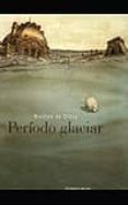 PERIODO GLACIAR di CRECY, NICOLAS DE 