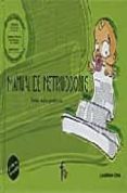 SEREIS PADRES PERFECTOS: MANUAL DE INSTRUCCIONES de MORENO OCHOA, LAURA 