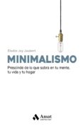 MINIMALISMO di JAUBERT, ELODIE JOY 