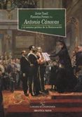 ANTONIO CANOVAS DEL CASTILLO: EL SISTEMA POLITICO DE LA RESTAURAC ION de PORTERO, FLORENTINO  TUSELL GOMEZ, JAVIER 