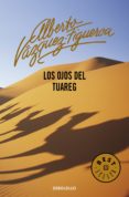 LOS OJOS DEL TUAREG de VAZQUEZ-FIGUEROA, ALBERTO 