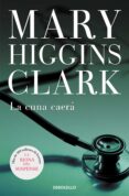 LA CUNA CAERA de CLARK, MARY HIGGINS 