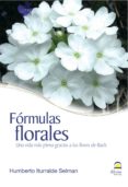FORMULAS FLORALES di ITURRALDE SELMAN, HUMBERTO 