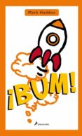 BUM! de HADDON, MARK 