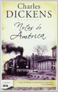 NOTAS DE AMERICA de DICKENS. CHARLES 