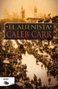 EL ALIENISTA de CARR, CALEB 