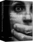 MANUAL DE LUCHA CONTRA LA VIOLENCIA DE GENERO de MARCHAL ESCALONA, NICOLAS A. 