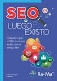 SEO LUEGO EXISTO 2 EDICIN de GOMEZ, MIGUEL ANGEL 