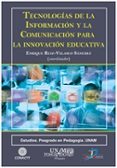 TECNOLOGIAS DE LA INFORMACION Y LA COMUNNICACION PARA LA INNOVACION EDUCATIVA de RUIZ-VELASCO SANCHEZ, ENRIQUE 