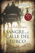 SANGRE EN LA CALLE DEL TURCO de CALVO POYATO, JOSE 