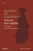VIDA DE ESTE CAPITAN de CONTRERAS, ALONSO DE 