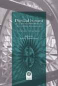 Dignidad Humana. Concepto Y Fundamentación En Clave Teológica Latinoam