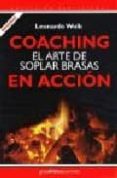 COACHING: EL ARTE DE SOPLAR BRASAS EN ACCION di WOLK, LEONARDO 