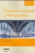 COMPUTOS, COSTOS Y PRESUPUESTOS (INCLUYE CD) di MACCHIA, JOSE 